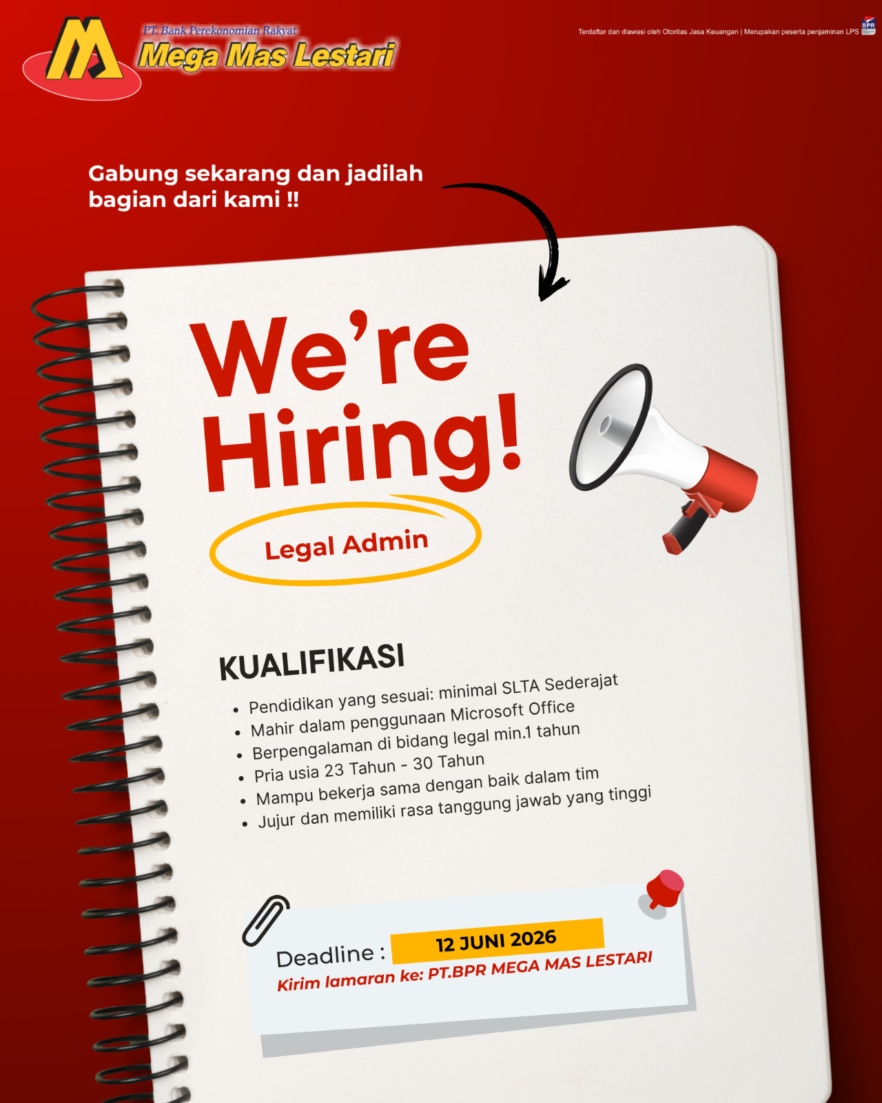 WE'RE HIRING – LEGAL  ADMIN BPR Mega Mas Lestari